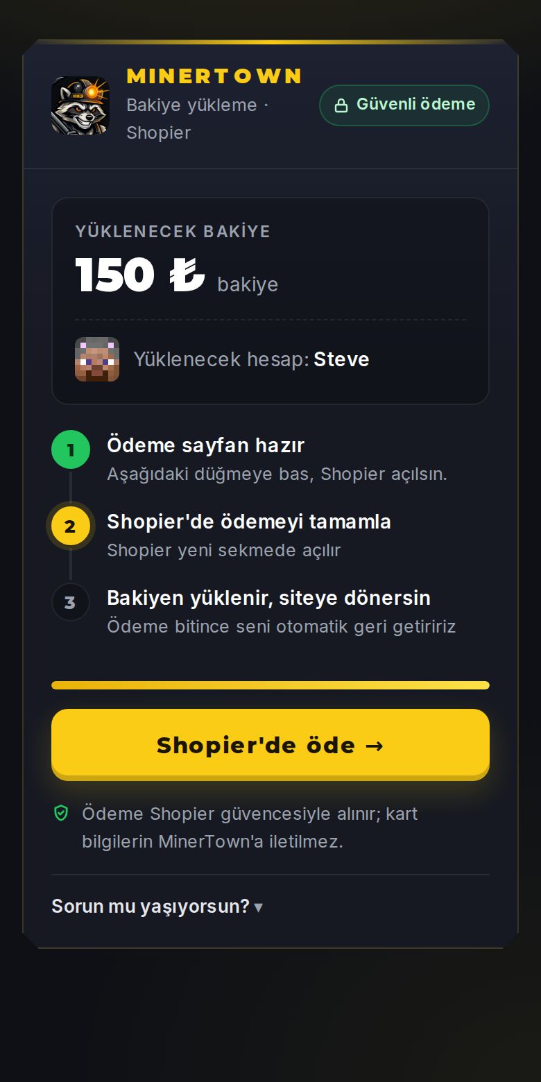 MinerTown'da ödeme hazırlanırken çıkan ekran, tutar, hesap ve 3 adım görünüyor