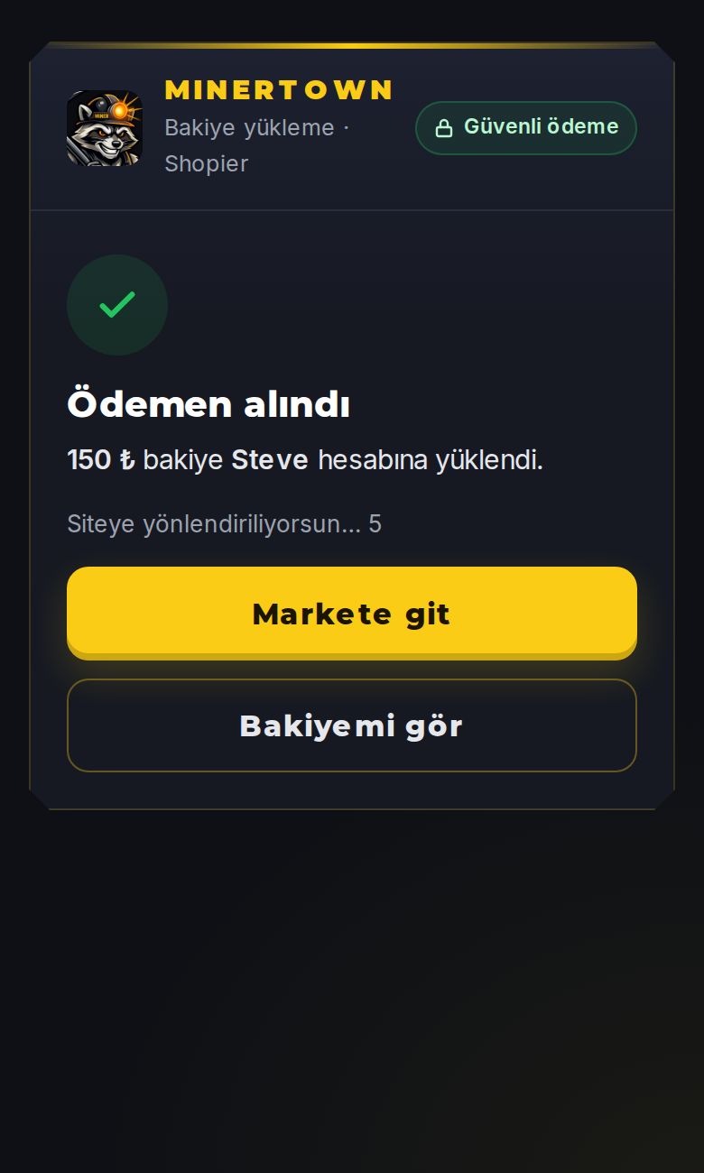 MinerTown'da ödemeden sonra çıkan “Ödemen alındı” ekranı